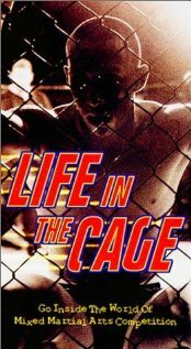 Life in the Cage (2001)